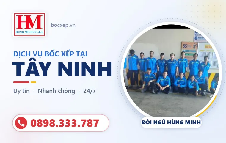 CÔNG TY DỊCH VỤ BỐC XẾP TẠI TÂY NINH